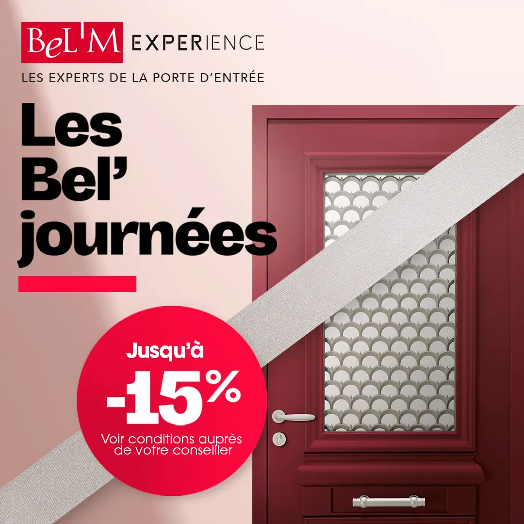 Offre promotionnelle Bel Journées chez ML Solutions Quimper - Jusqu à -15% sur les portes d entrée Bel M